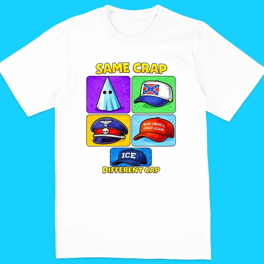Same Crap Different Cap T-Shirt White